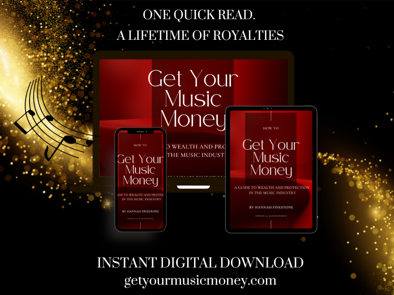 How To Get Your Music Money: A Guide to Wealth and Independence in the Music Industry